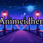 animeidhen
